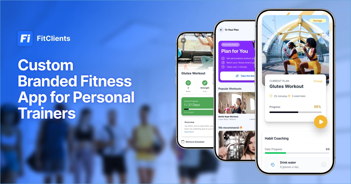 Custom branded fitness app for personal trainers