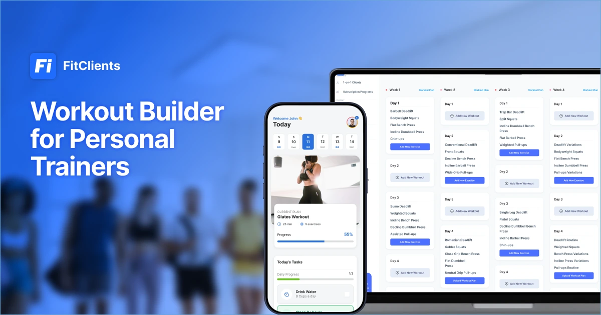 Workout builder for personal trainers
