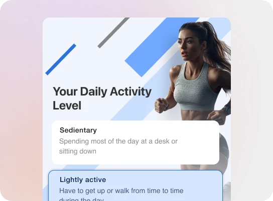 Your daily activity level